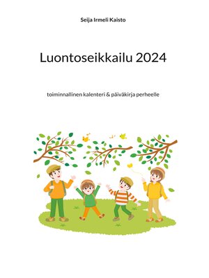 cover image of Luontoseikkailu 2024